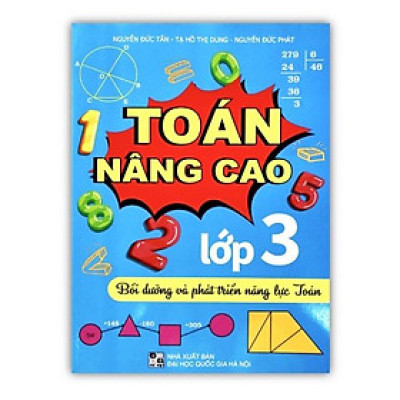 Sách - Toán nâng cao lớp 3 - Bồi dưỡng và phát triển năng lực Toán