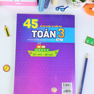Sách - 45 Đề Ôn Luyện và Kiểm Tra Toán 3 - Biên soạn theo chương trình giáo dục phổ thông mới - ndbooks
