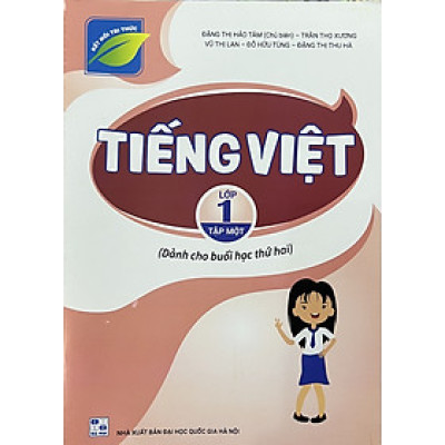 ￼Sách -Tiếng Việt 1 Tập một - Dành cho buổi học thứ hai) kết nối tri thức