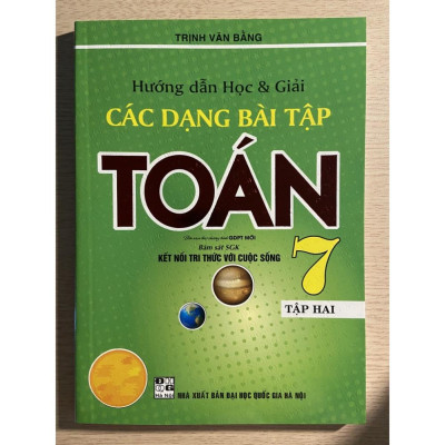 Sách - Hướng dẫn học và giải các dạng bài tập Toán 7 tập 2