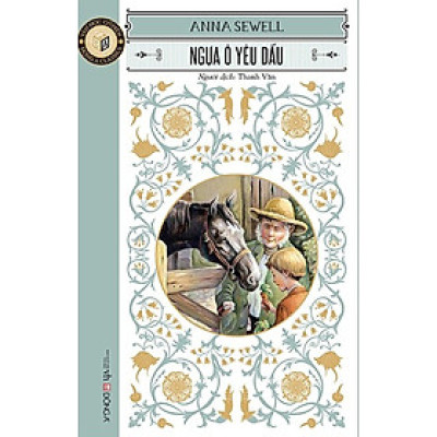 Ngựa Ô Yêu Dấu (Đ -  A) (Bìa Hoa)