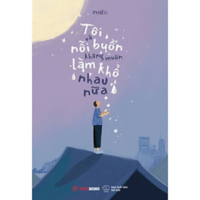 Tôi Và Nỗi Buồn Không Muốn Làm Khổ Nhau Nữa _TIME