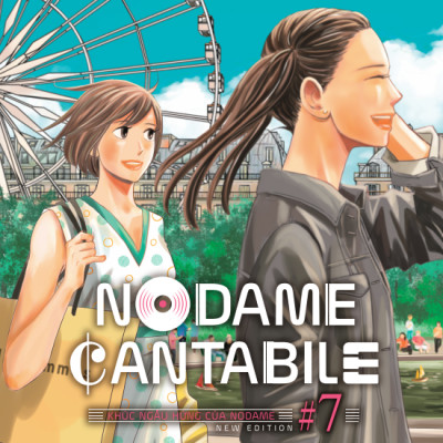 Sách - Nodame Cantabile - Khúc Ngẫu Hứng Của Nodame - New Edition - Tập 7 - Bản Đặc Biệt - Tặng Kèm Postcard + Phong Bì