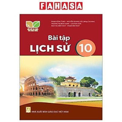 Sách Giáo Khoa Bài Tập Lịch Sử 10 (Kết Nối) (Chuẩn)