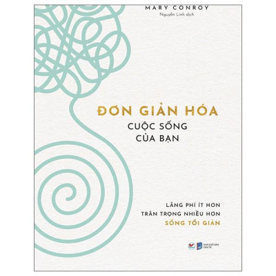 Sách - Đơn Giản Hóa Cuộc Sống Của Bạn