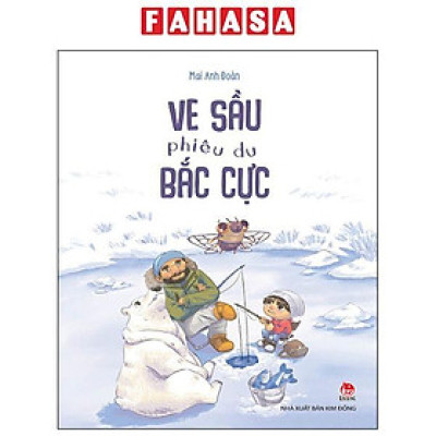 Sách - Ve Sầu Phiêu Du Bắc Cực