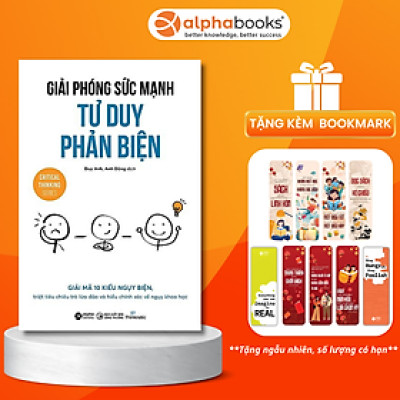 Giải Phóng Sức Mạnh Tư Duy Phản Biện