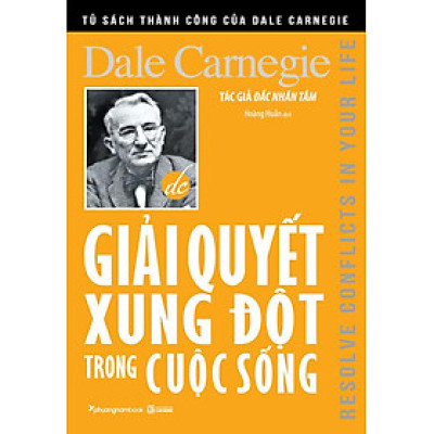 Giải Quyết Xung Đột Trong Cuộc Sống (Tái bản năm 2022)