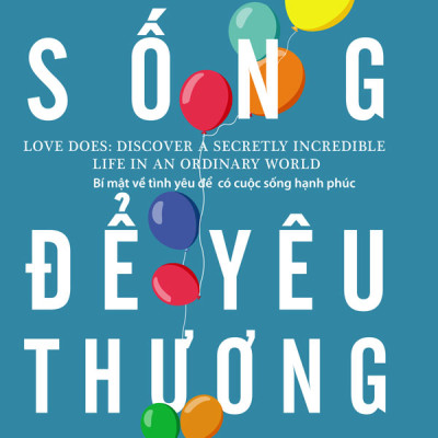 Bộ Sách Làm Chủ Giấc Mơ Để Vươn Tới Tương Lai ( Tự Học Để Thành Công , Sống để yêu thương: Bí mật về tình yêu để có cuộc sống hạnh phúc , Nỗ Lực Không Ngừng – Từ Tốt Đến Vĩ Đại Đến Không Thể Bị Đánh Bại , Làm chủ nghịch cảnh – Từ một cậu bé bất hạnh, tôi đã thành công như thế nào? , Đừng bao giờ từ bỏ giấc mơ ,  Vì Ước Mơ Ngại Gì Dốc Cạn Tâm Sức kt)