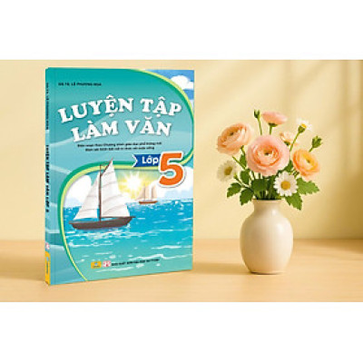 Sách - Luyện Tập Làm Văn Lớp 5 ( Theo Chương Trình GDPT mới ) Kết Nối - ndbooks