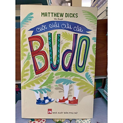 Sách - Cuộc Giải Cứu Của Budo - NXB Phụ Nữ