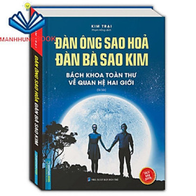 Sách - Đàn Ông Sao Hoả Đàn Bà Sao Kim (Bách khoa toàn thư về quan hệ hai giới ) (Bìa Cứng)