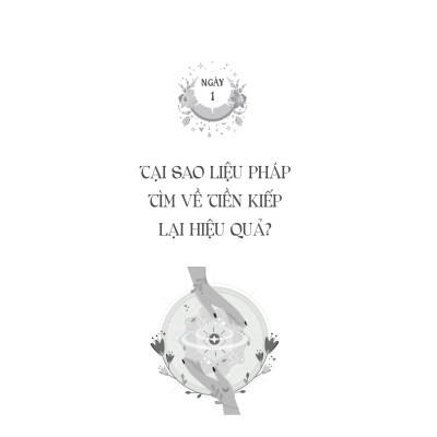 Ký Ức Tiền Kiếp Chữa Lành Nhân Duyên