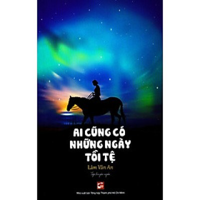 Ai Cũng Có Những Ngày Tồi Tệ