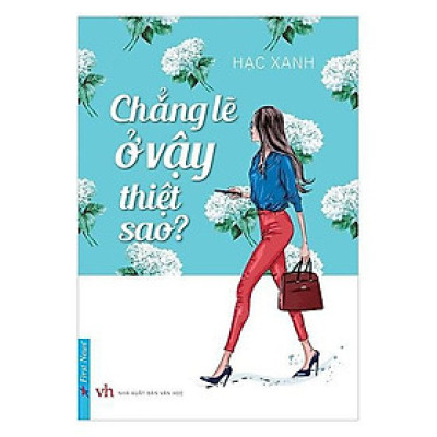 Chẳng Lẽ Ở Vậy Thiệt Sao? (tản văn) - Bản Quyền