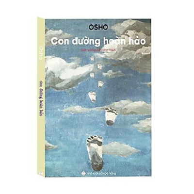 Sách - Osho Con Đường Hoàn Hảo  - Chính Thông