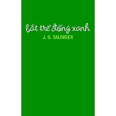 Sách - Bắt trẻ đồng xanh (TB 2020) (tặng kèm bookmark thiết kế)