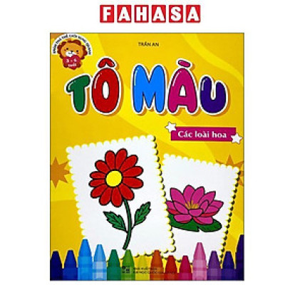 Sách - Khám Phá Thế Giới Xung Quanh - Tô Màu Các Loài Hoa