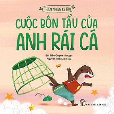 Thiên Nhiên Kỳ Thú - Cuộc Bôn Tẩu Của Anh Rái Cá