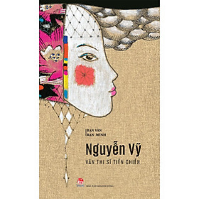 Kim Đồng - Bạn văn bạn mình - Văn thi sĩ tiền chiến