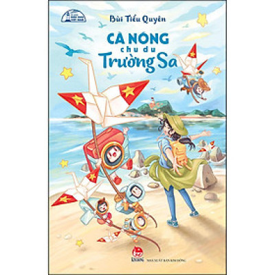 Combo 2 Cuốn sách: Cà Nóng Chu Du Trường Sa + Cả Nhà Mình Đi Khắp Thế Gian