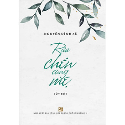 Rửa Chén Cùng Mẹ (Tùy Bút)