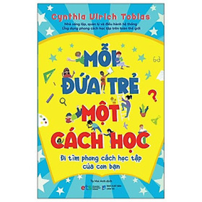 Sách Mỗi Đứa Trẻ Một Cách Học (Tái Bản) - Alphabooks - BẢN QUYỀN