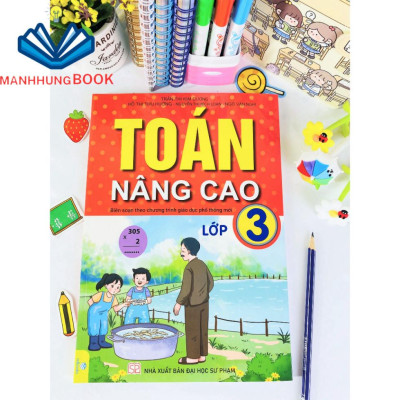 Sách - Toán Nâng Cao Lớp 3 Biên soạn theo chương trình GDPT mới.