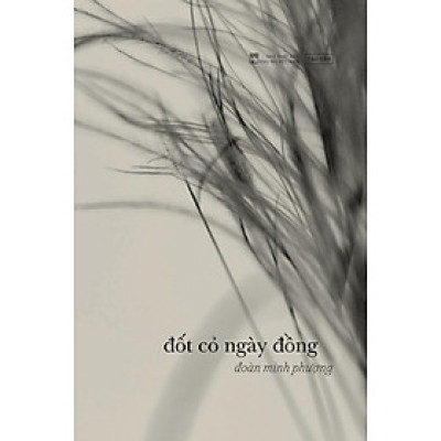 Đốt Cỏ Ngày Đồng