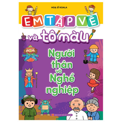 Sách: Combo Em Tập Vẽ Và Tô Màu (Túi 8 Cuốn)