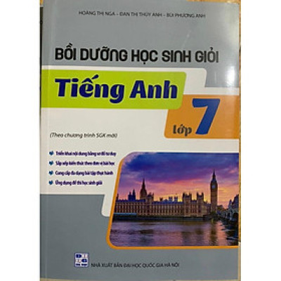 Sách - Bồi dưỡng học sinh giỏi Tiếng Anh lớp 7 (Theo SGK mới)