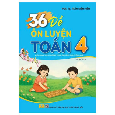 Sách - 36 Đề Ôn Luyện Toán 4
