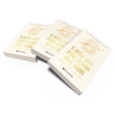 5 ĐIỂM MÙ TRONG KINH DOANH NHÀ HÀNG - Tilman Fertitta - Triệu Tố Hoa dịch - (bìa mềm)