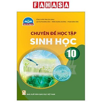 Sách - Chuyên Đề Học Tập Sinh Học 10 (Chân Trời Sáng Tạo) (Chuẩn)