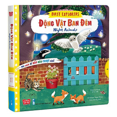 Sách Tương Tác - Sách Chuyển Động - First Explorers - Night Animals - Động Vật Ban Đêm - Đinh Tị Books