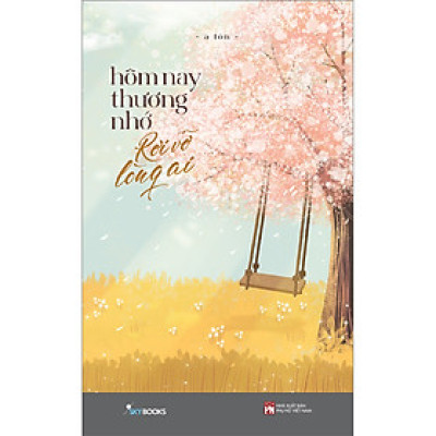 Hôm Nay Thương Nhớ Rơi Vỡ Lòng Ai - Mong bạn dù đi qua năm tháng vẫn tin tưởng vào những điều đẹp đẽ xảy ra trong đời