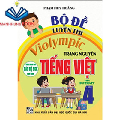 sách - Bộ đề luyện thi violympic trạng nguyên tiếng việt 4  (dùng chung cho các bộ sgk hiện hành)