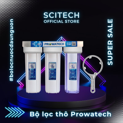 Bộ lọc nước sinh hoạt, bộ ba lọc thô 10 inch Prowatech by Scitech (3 cấp lọc) - Hàng chính hãng