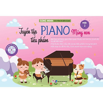 Sách - Tuyển Tập Tiểu Phẩm Piano Măng Non - Phần 2 - Huy Hoàng Bookstore