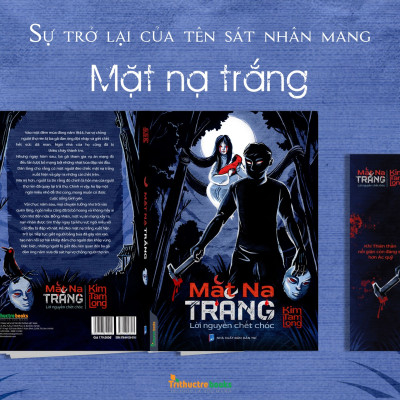 Mặt Nạ Trắng - Lời Nguyền Chết Chóc - TT Trẻ