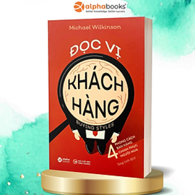 Đọc Vị Khách Hàng (Tái Bản 2023)