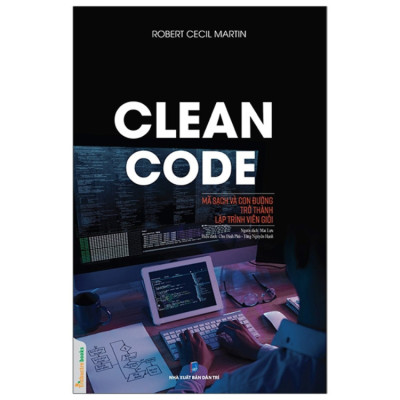 Sách - Clean code mã sạch và con đường trở thành lập trình viên giỏi - Robert Cecil Martin - NXB Dân Trí