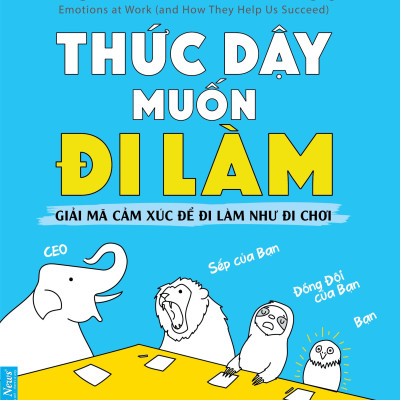 Combo Thức dậy muốn đi làm + Đừng sợ lỡ cuộc chơi