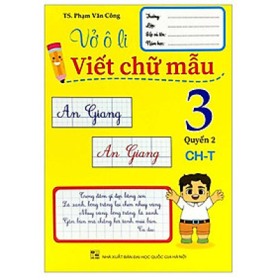 Vở Ô Li Viết Chữ Mẫu 3 - Quyển 2 (Ch-T)