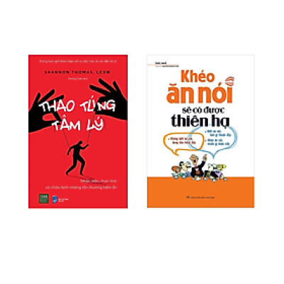 Combo 2 Cuốn: Thao Túng Tâm Lý + Khéo Ăn Nói Sẽ Có Được Thiên Hạ