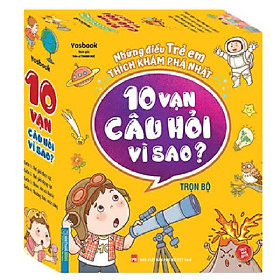 Boxset Những Điều Trẻ Em Thích Nhất - 10 Vạn Câu Hỏi Vì Sao (Bộ 4 Cuốn)