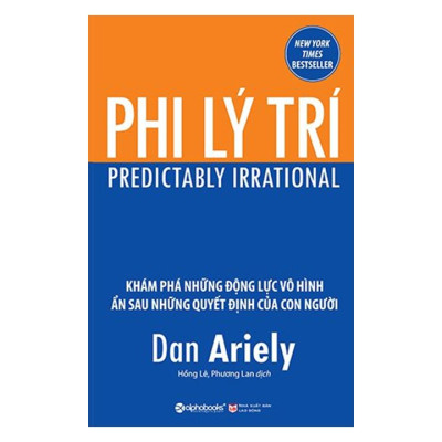 Combo Sách: Phi Lý Trí + Bạn Thông Minh Hơn Bạn Nghĩ
