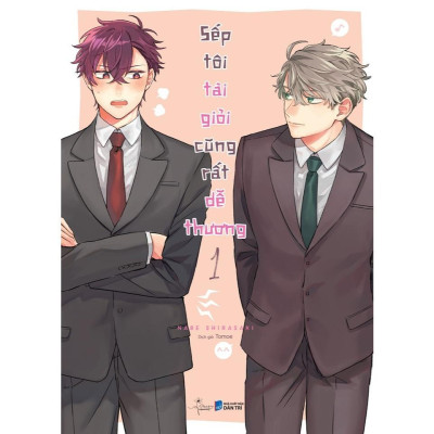 Sách - Sếp Tôi Tài Giỏi Cũng Rất Dễ Thương - Combo 2 Tập - Nabe Shirasaki - AZ Việt Nam