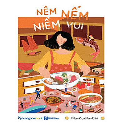 Sách Nêm Nếm Niềm Vui