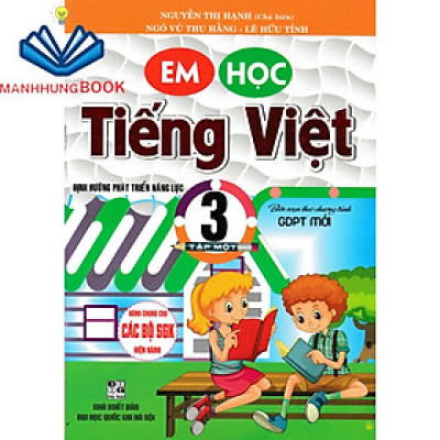Sách - Em Học Tiếng Việt 3 - Tập 1 (Biên Soạn Theo Chương Trình GDPT Mới)